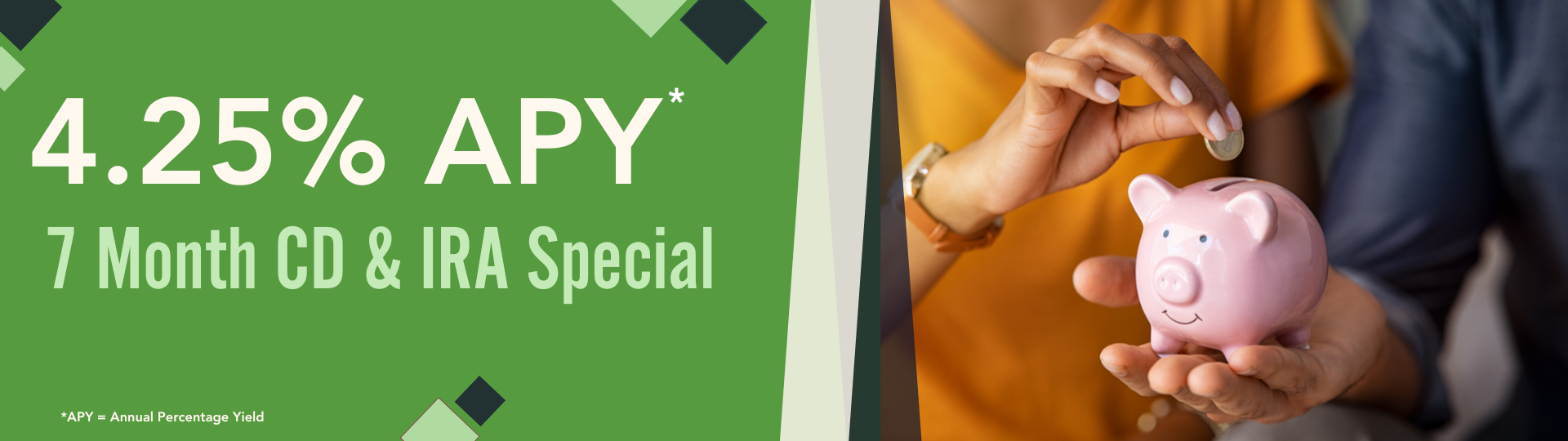 CD 7 Month Special - Mobile 7 Month CD Special @ 4.25% APY*
