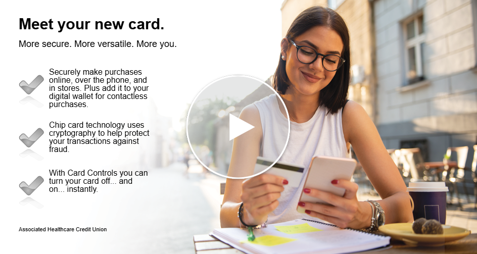 meet your new card AHCU Card Tutorial