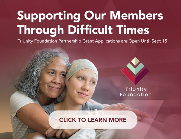 TriUnity Foundation - Grant Period Open Until Sept. 15th