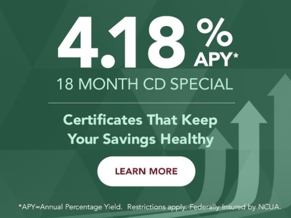 CD Special 18 Month @ 4.18% APY